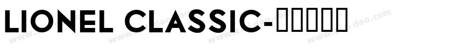 Lionel Classic字体转换